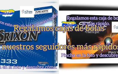 Regalamos cajas de bolas Titleist Pro V1 y Srixon AD333 sin sorteos. ¿Quieres saber cómo?