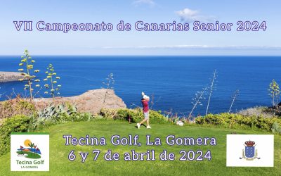 VII Campeonato de Canarias Senior en el Tecina Golf. Previa y últimas noticias.