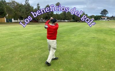 ¿Sabemos realmente los beneficios que nos aporta jugar al golf?