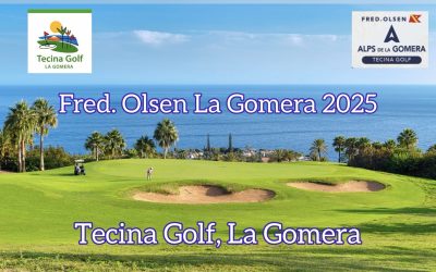 Semana de golf internacional en Canarias con el Fred. Olsen Alps La Gomera 2025